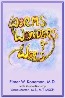 Image for Worms, Wonders and Woes