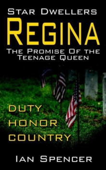 Image for Regina: The Promise Of the Teenage Queen