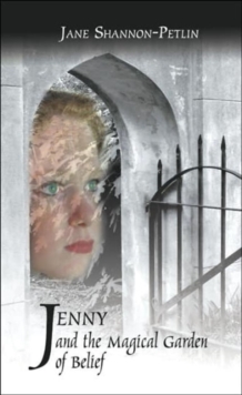 Image for Jenny and the Magical Garden of Belief