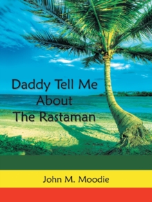Image for Daddy Tell Me About The Rastaman