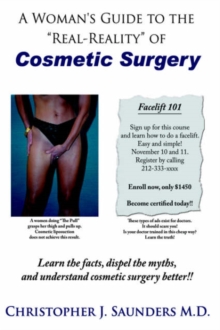 Image for A Woman's Guide to the "Real-Reality" of Cosmetic Surgery
