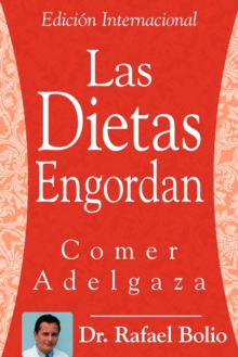 Image for Las Dietas Engordan