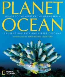 Image for Planet ocean  : voyage to the heart of the marine realm