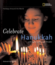 Image for Celebrate Hanukkah  : with light, latkes, and dreidels