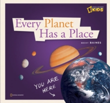 Image for Every planet has a place  : a book about our solar system