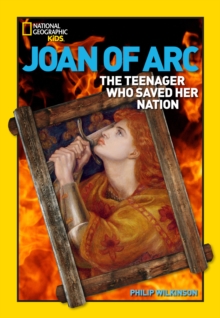 Image for Joan of Arc  : the teenager who saved her nation
