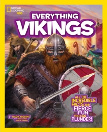 Image for Everything Vikings  : all the incredible facts and fierce fun you can plunder