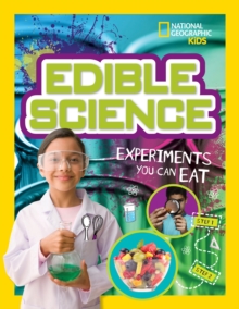 Image for Edible science  : experiments you can eat