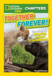 Image for National Geographic Kids Chapters: Together Forever