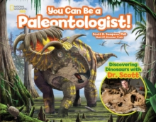 Image for You Can Be a Paleontologist!