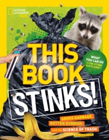 Image for This Book Stinks! : Gross Garbage, Rotten Rubbish, and the Science of Trash