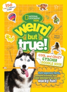 Image for Weird But True Cool and Crazy Sticker Doodle Book