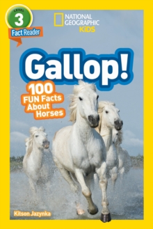 Image for Gallop!  : 100 fun facts about horses