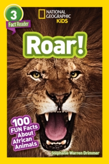 Image for National Geographic Kids Readers: Roar! 100 Fun Facts About African Animals