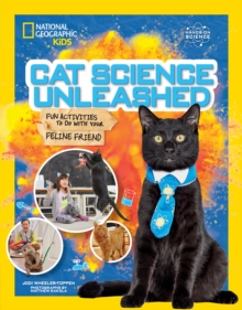 Image for Cat science unleashed  : fun activities to do with your feline friend