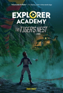 Image for Explorer Academy: The Tiger's Nest (Book 5)