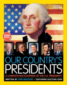 Image for Our country's presidents  : a complete encyclopedia of the U.S. Presidency