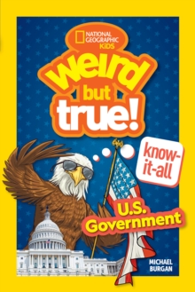 Image for Weird But True! Know-It-All: U.S. Government