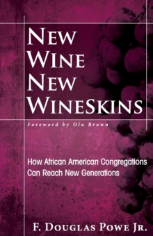 Image for New Wine, New Wineskins