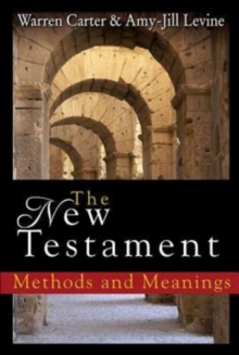 Image for New Testament: Methods and Meanings