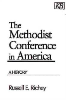 Image for Methodist Conference in America: A History