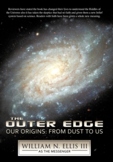 Image for The Outer Edge : Our Origins: From Dust to Us