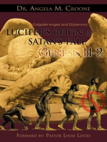 Image for Lucifer's Reign & Satan's Fall: Genesis 1:1-2