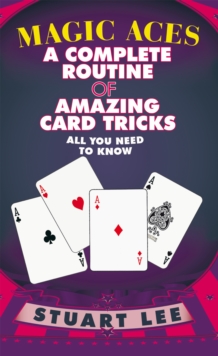 Image for Magic Aces: A Complete Routine of Amazing Card Tricks