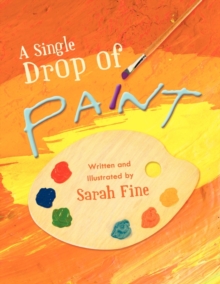 Image for A Single Drop of Paint