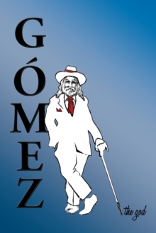Image for Gomez the God