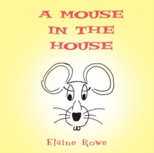 Image for A Mouse in the House
