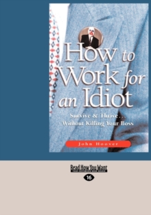 Image for How to Work for an Idiot