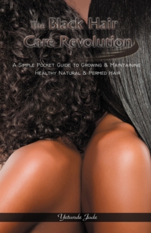 Black Hair Care Revolution