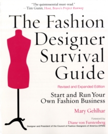 Image for The fashion designer survival guide  : start and run your own fashion business