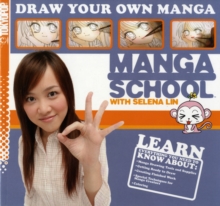 Image for Manga school with Selena LinVol. 1