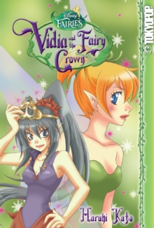 Image for Disney Manga: Fairies - Vidia and the Fairy Crown