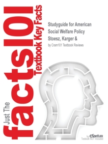 Image for Studyguide for American Social Welfare Policy by Stoesz, Karger &, ISBN 9780205420735