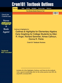 Image for Studyguide for Elementary Algebra Early Graphing for College Students by Angel, Allen R., ISBN 9780136134169
