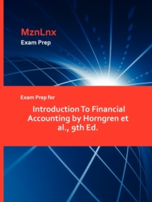 Image for Exam Prep for Introduction to Financial Accounting by Horngren et al., 9th Ed.
