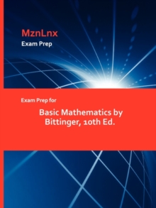 Image for Exam Prep for Basic Mathematics by Bittinger, 10th Ed.