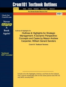 Image for Outlines & Highlights for Strategic Management by Mason Andrew Carpenter, William Gerard Sanders