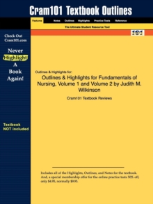 Image for Outlines & Highlights for Fundamentals of Nursing, Volume 1 and Volume 2 by Judith M. Wilkinson