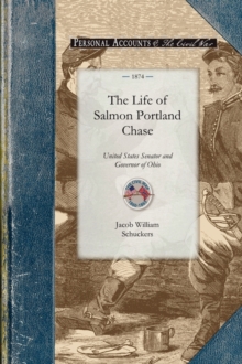 Image for The Life of Salmon Portland Chase
