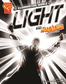 Image for The Illuminating World of Light with Max Axiom, Super
