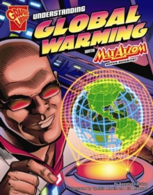 Image for Understanding global warming with Max Axiom, super scientist