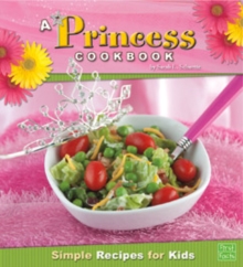 Image for Princess Cookbook: Simple Recipes for Kids