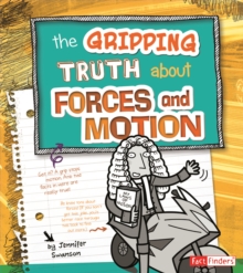 Image for The Gripping Truth about Forces and Motion