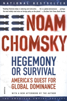 Image for Hegemony Or Survival: America's Quest for Global Dominance