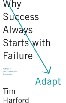 Image for Adapt: why success always starts with failure