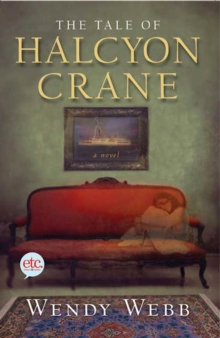 Image for The tale of Halcyon Crane: a novel